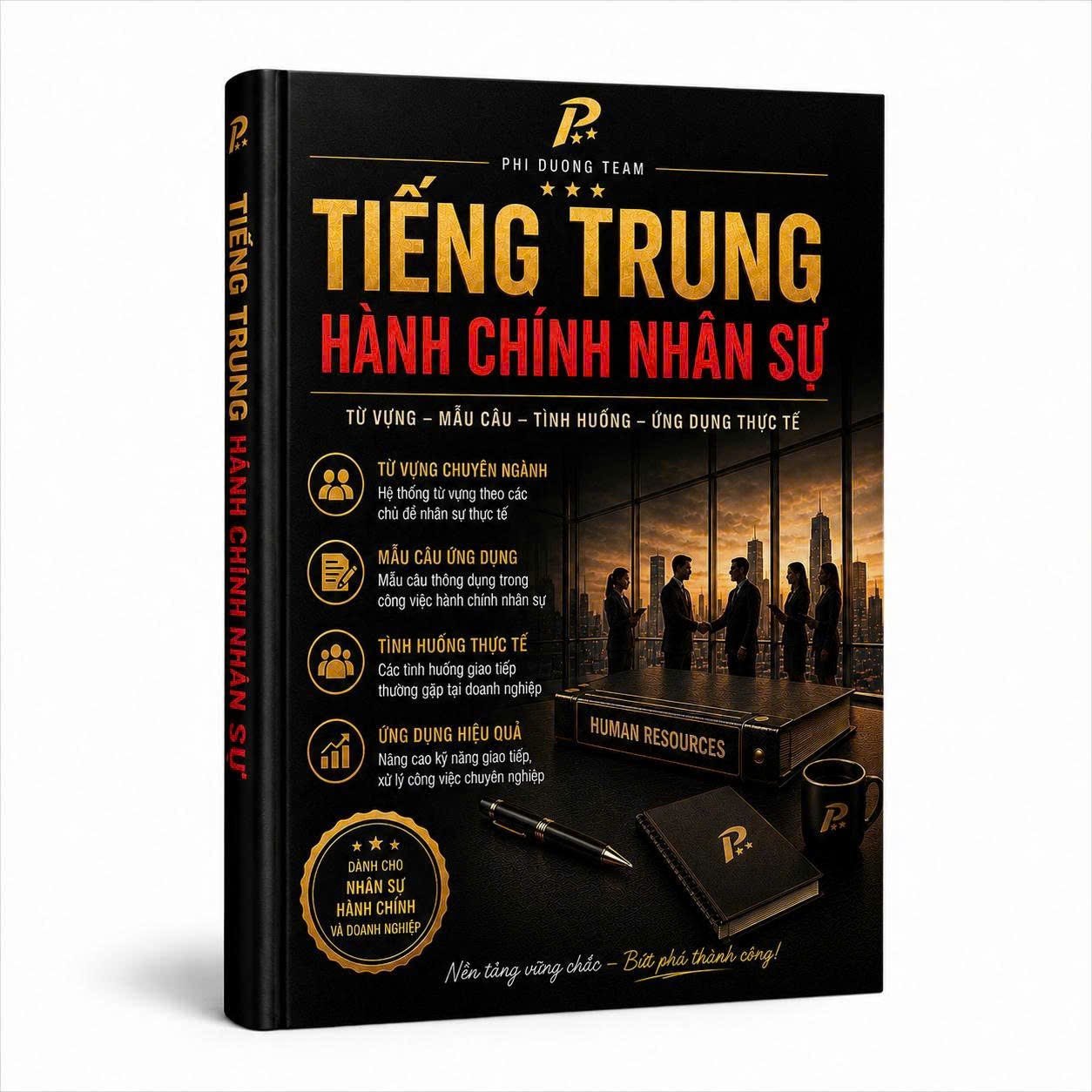 Sách Tiếng Trung Hành Chính Nhân Sự 行政人事中文 - Phi Duong Team